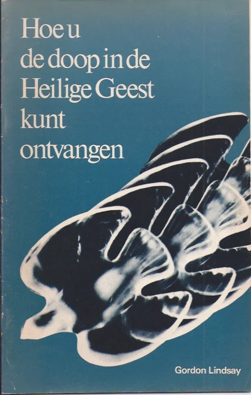 Hoe u de doop van de Heilige Geest kunt ontvangen – Gordon Lindsay Veilige Betaling