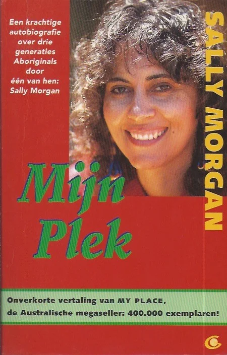 Betaalbaar Mijn plek : autobiografie over drie generaties Aboriginals – Sally Morgan