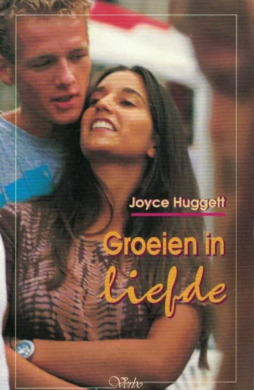 Veilige Betaling Groeien in liefde – Joyce Huggett (2e druk)
