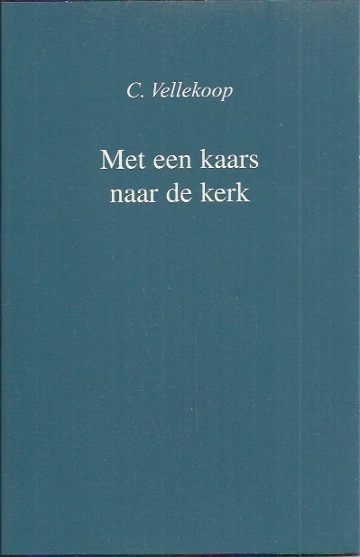 Express Levering Met een kaars naar de kerk – C. Vellekoop (nummer 90)