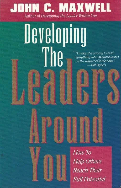 Developing the Leaders Around You – John C. Maxwell Direct Beschikbaar