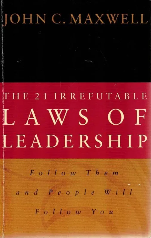 Flitsaanbieding The 21 Irrefutable Laws of Leadership: Follow Them and People Will Follow You – John C. Maxwell