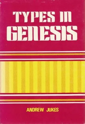 Types in Genesis – Andrew Jukes Rechtstreeks Van De Fabrikant