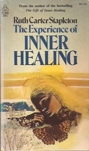 Finale Uitverkoop The Experience of Inner Healing – Ruth Carter Stapleton