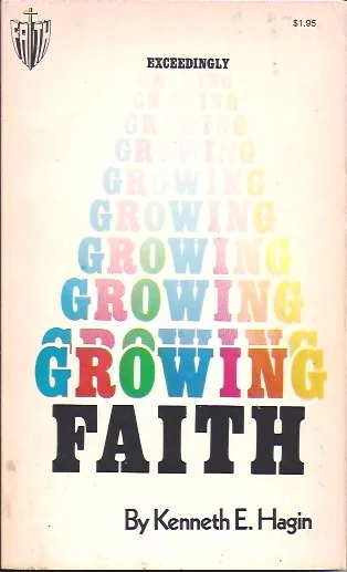 Exceedingly Growing Faith – Kenneth E. Hagin Seizoensaanbieding