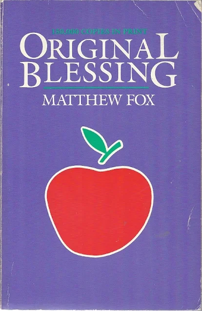 Original Blessing – Matthew Fox Gereduceerde Prijs