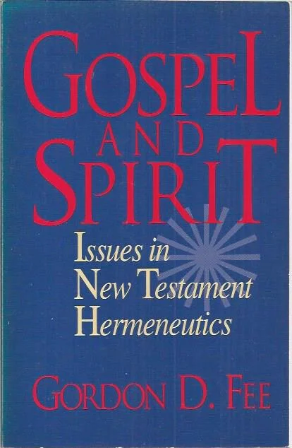 Gospel and spirit : issues in New Testament hermeneutics – Gordon D. Fee Nu Kopen