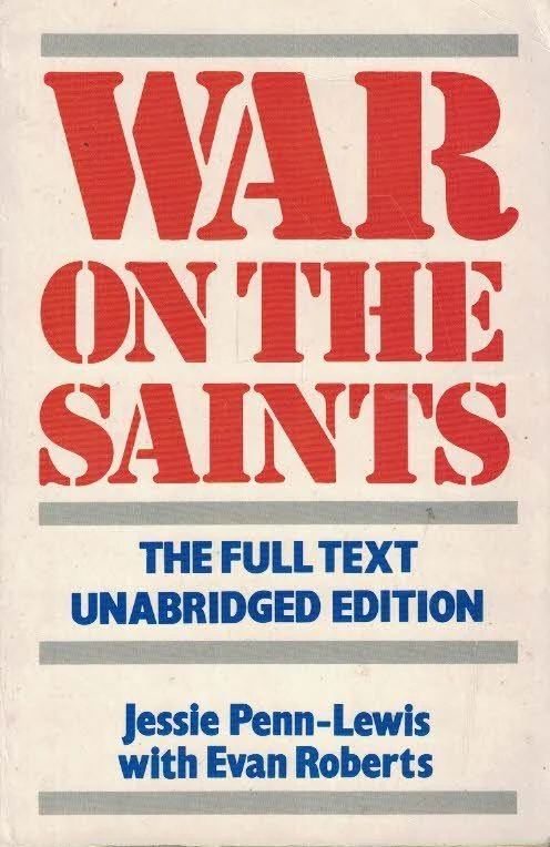 War on the saints, The Full Text Unabridged Edition – Jessie Penn-Lewis with Evan Roberts Fabrieksprijs