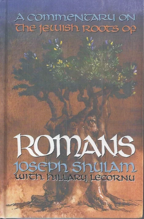 Korting A commentary on the Jewish roots of Romans – Joseph Shulam