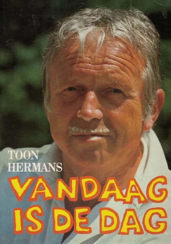Vandaag is de dag–Toon Hermans Veilige Betaling