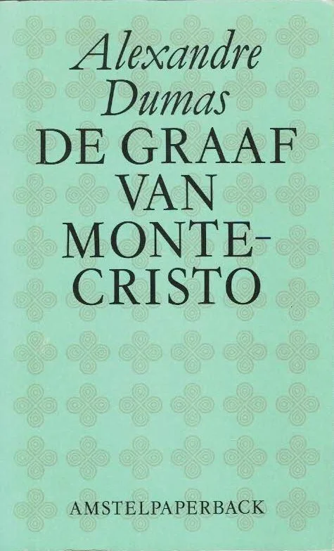 De graaf van Monte-Cristo – Alexandre Dumas Alleen Vandaag