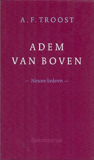 Beste Prijs Adem van boven : nieuwe liederen – A.F. Troost