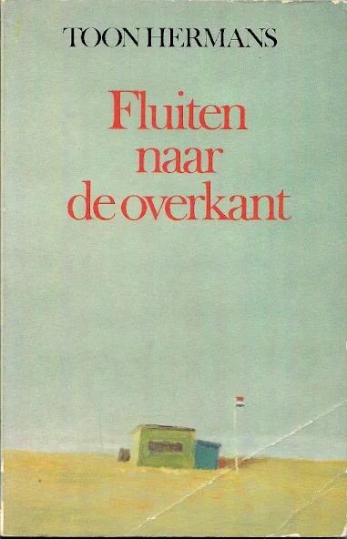 Dagaanbieding Fluiten naar de overkant–Toon Hermans