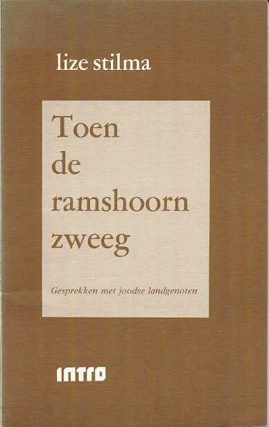 Toen de ramshoorn zweeg : gesprekken met Joodse landgenoten – Lize Stilma Flitsaanbieding