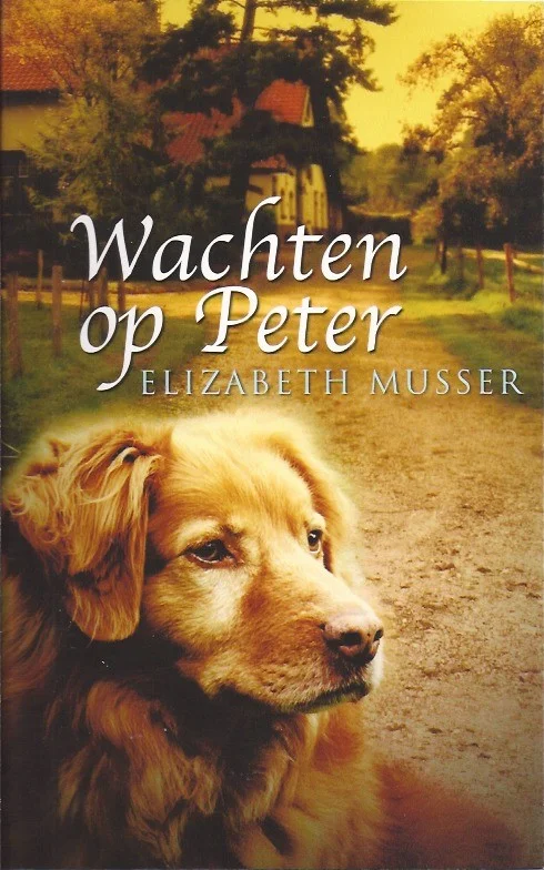 Gratis Verzending Wachten op Peter : novelle – Elizabeth Musser