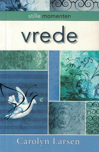 Exclusieve Aanbieding Vrede : stille momenten – Carolyn Larsen