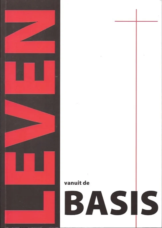 Leven vanuit de Basis – Kees Goedhart Laatste Kans