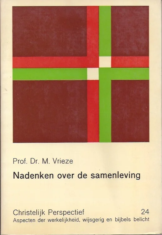 Nadenken over de samenleving : gedachten over de wetenschappelijke bestudering van omgang en samenleving – Prof.dr. M. Vrieze Shop Nu