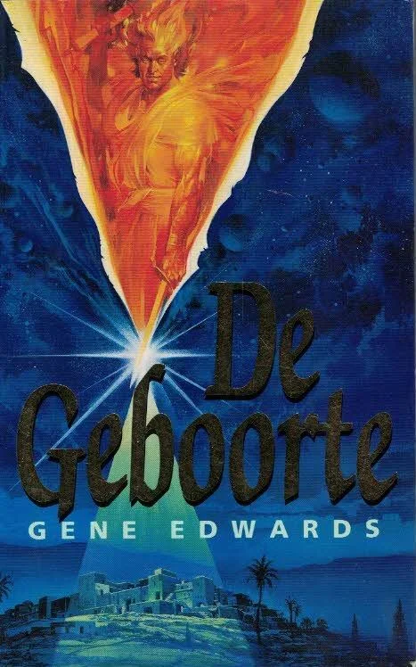De Geboorte – Gene Edwards Fabrieksprijs