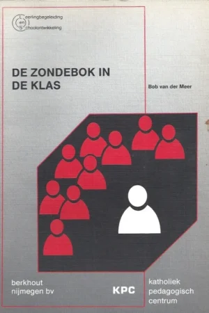 Aanbieding De zondebok in de klas – Bob van der Meer