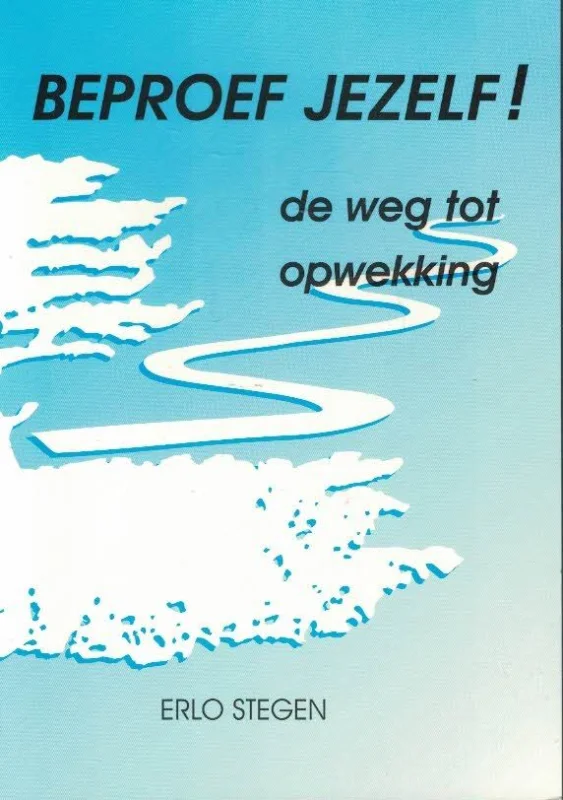 Premium Beproef jezelf! : de weg tot opwekking – Erlo Stegen