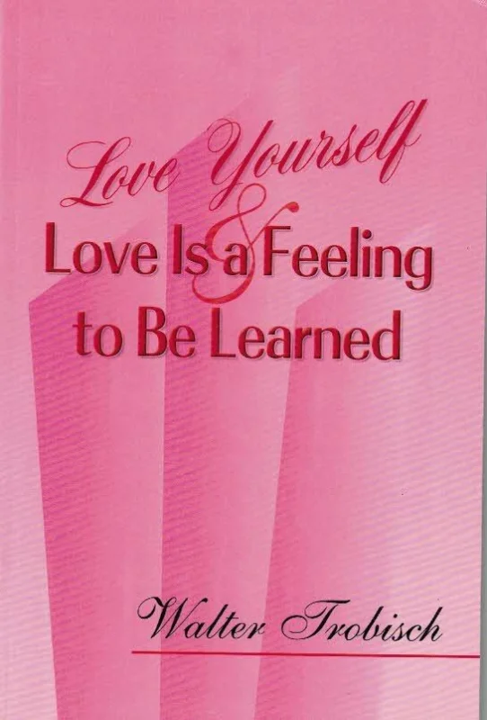 Love Yourself / Love is a Feeling to Be Learned – Walter Trobisch Fabrieksprijs