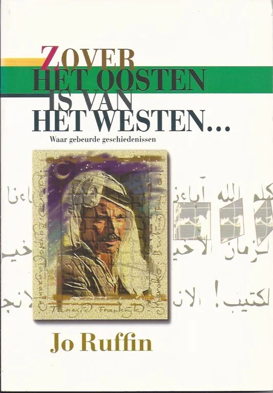 Zover het oosten is van het westen…Waar gebeurde geschiedenissen – Jo Ruffin Beste Prijs