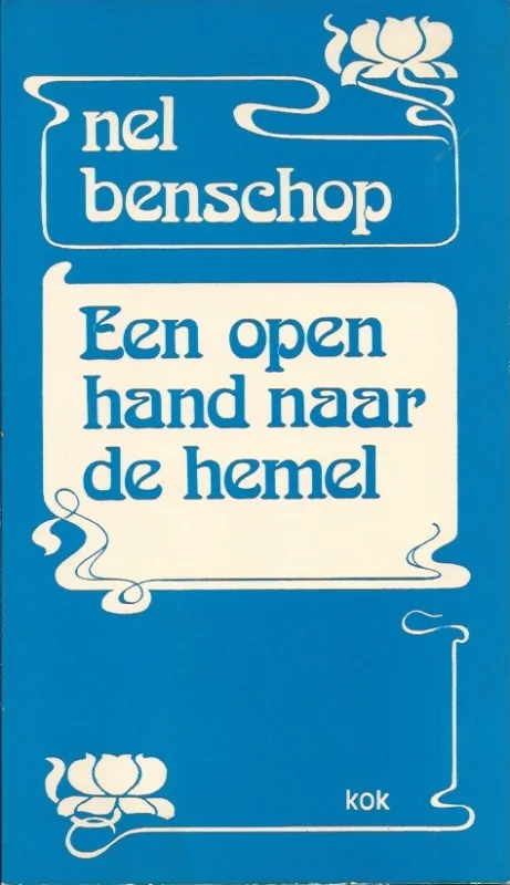Een open hand naar de hemel – Nel Benschop (4e druk) Express Levering