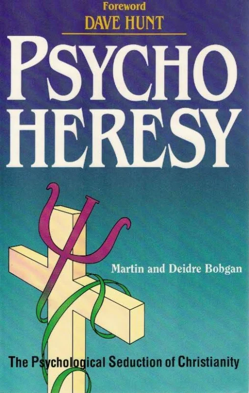 Actieprijs Psychoheresy : The Psychological Seduction of Christianity – Martin en Deidre Bobgan