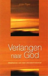 Direct Beschikbaar Verlangen naar GOD : overdenkingen van een christenhedonist – John Piper