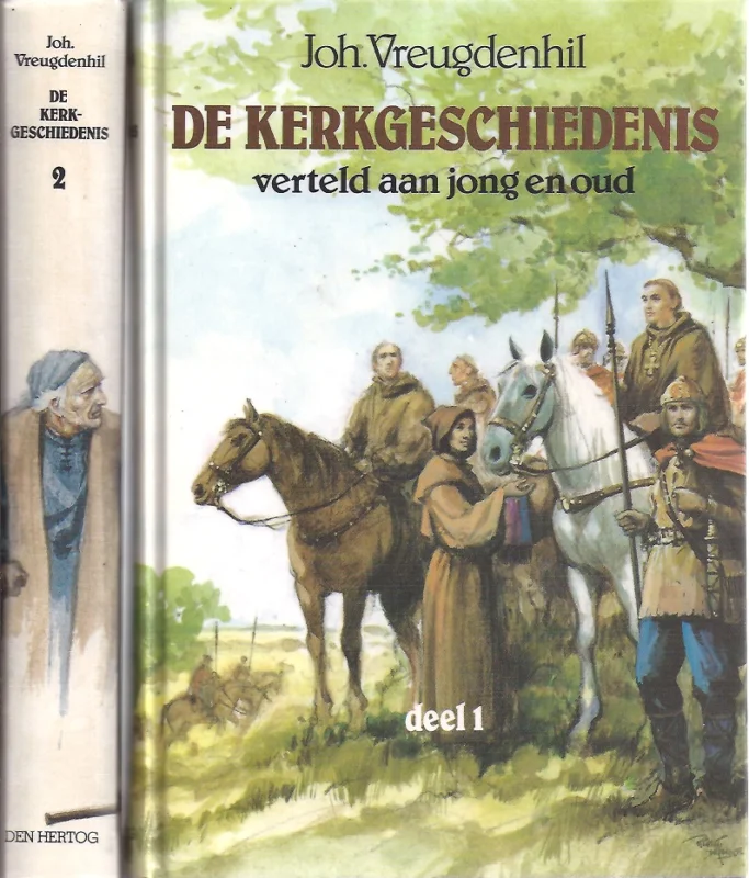 Bestseller De kerkgeschiedenis verteld aan jong en oud door Joh. Vreugdenhil – 2 delen (10e druk)