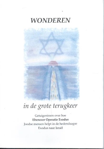 Wonderen in de grote terugkeer – Ebenezer Operatie Exodus Express Levering