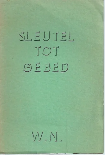 Op = Op Sleutel tot gebed – Watchman Nee