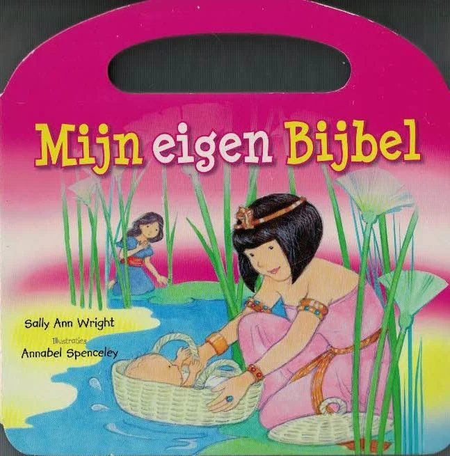 Exclusieve Aanbieding Mijn eigen Bijbel (meisjes editie) – Sally Ann Wright, geïllustreerd Annabel Spencely