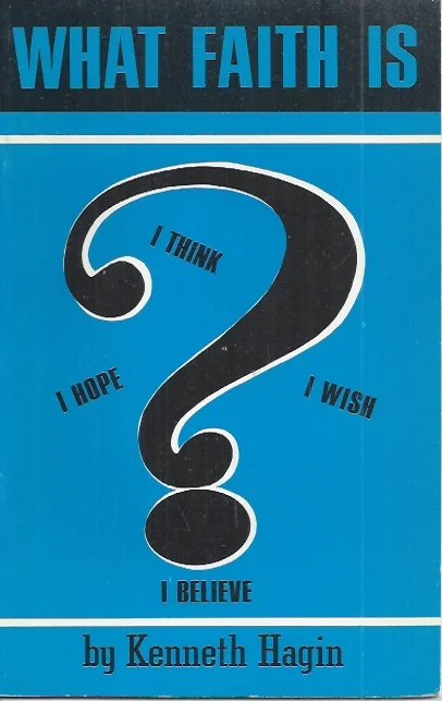 Uitverkoop What Faith Is – By Kenneth Hagin