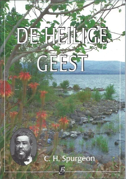 Nu Kopen De Heilige Geest – C.H. Spurgeon ; Nieuw uit het engels vertaald door: M. Visser & E. Visser-den Hartog