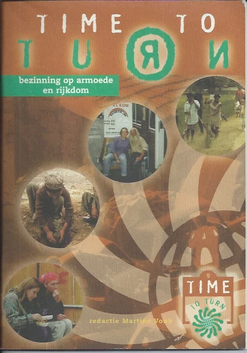Bezinning op armoede en rijkdom : Time to Turn – Martine Vonk Nieuw