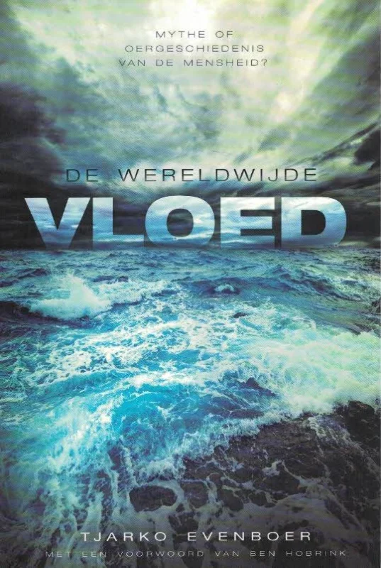 De wereldwijde vloed–Tjarko Evenboer Seizoensaanbieding