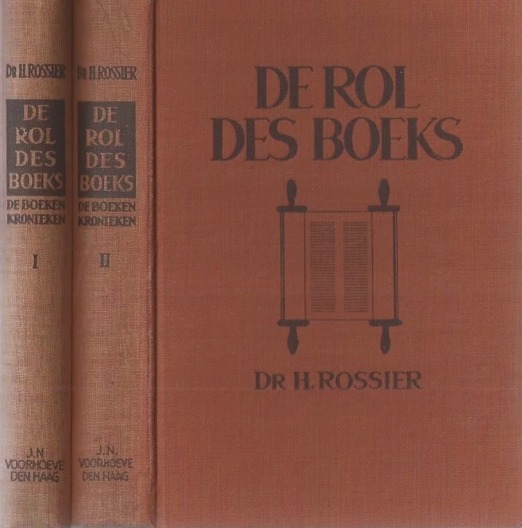 Rechtstreeks Van De Fabrikant De rol des boeks : beschouwing over de Kronieken door dr. H. Rossier (2 delen)