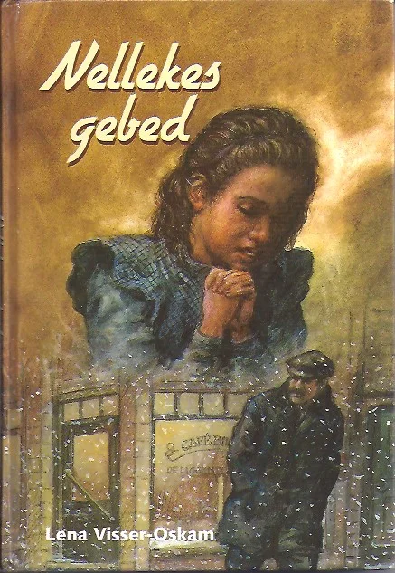 Shop Nu Nellekes gebed – opnieuw verteld door Lena Visser-Oskam ; binnenillustraties: Dick van de Pol.