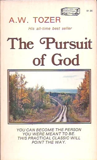The Pursuit of God – by A.W. Tozer ; introduction by dr. Samuel M. Zwemer (1976) Finale Uitverkoop