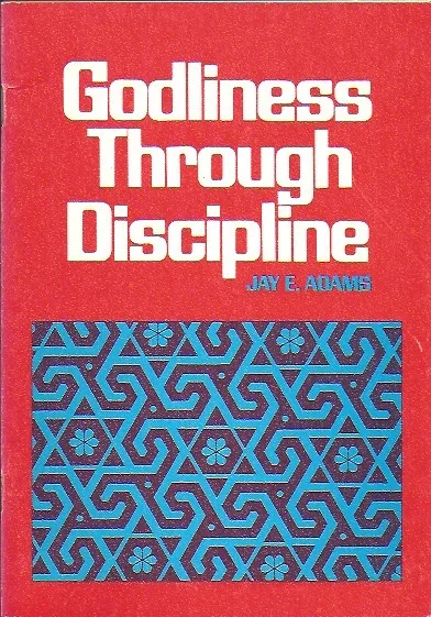 Godliness through discipline – Jay E. Adams Gratis Verzending