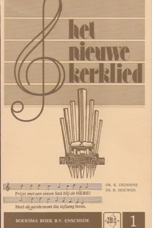 Weekendaanbieding Het nieuwe kerklied 1, Toelichting op Psalm 1-75 van de proefbundel uit het gereformeerd kerkboek – door K. Deddens en R. Houwen