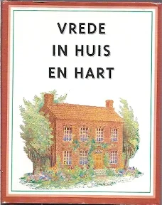 Snelle Levering Vrede in huis en hart : Woorden van God en mensen – Nellie Vermeulen