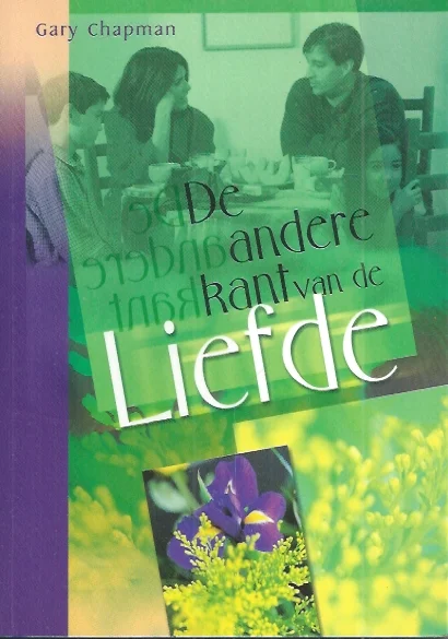 Exclusieve Aanbieding De andere kant van de liefde : omgaan met boosheid zoals God het bedoeld heeft – Gary Chapman