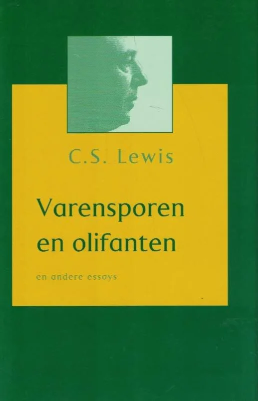 Varensporen en olifanten en andere essays–C.S. Lewis Finale Uitverkoop