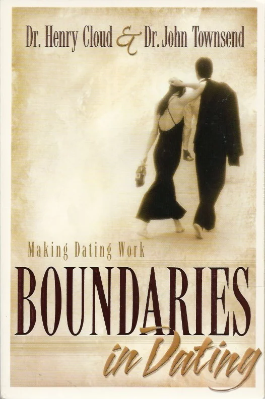 Boundaries in dating : making dating work – Henry Cloud & John Townsend Laatste Versie