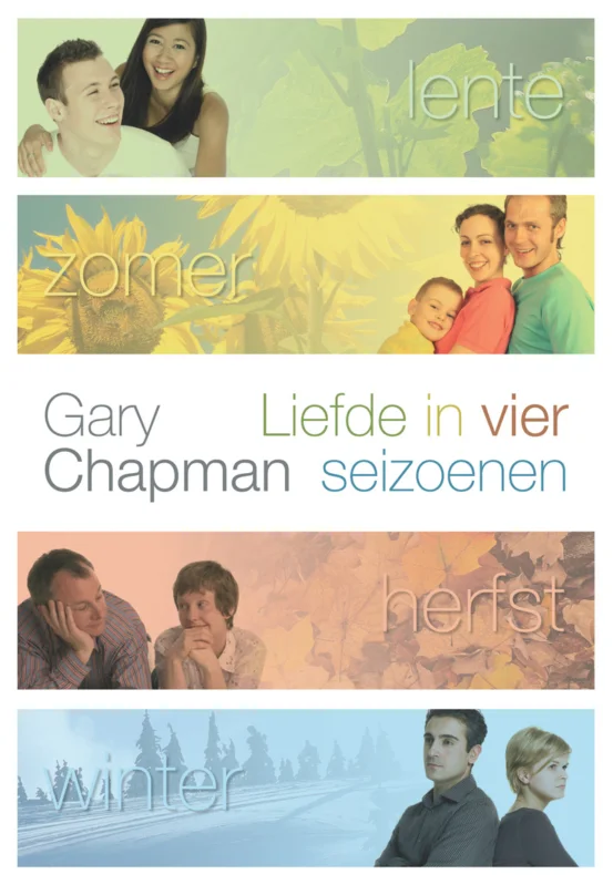 Flitsaanbieding Liefde in vier seizoenen : lente, zomer, herfst, winter – Gary Chapman
