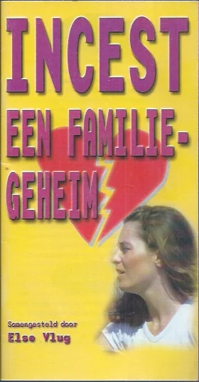 Incest, een familiegeheim – Else Vlug (31 blz.) Finale Uitverkoop