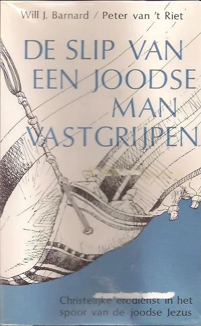 De slip van een joodse man vastgrijpen : christelijke eredienst in het spoor van de joodse Jezus Shop Nu